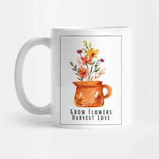 Grow Flowers Mug